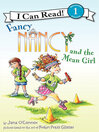 Fancy Nancy and the mean girl